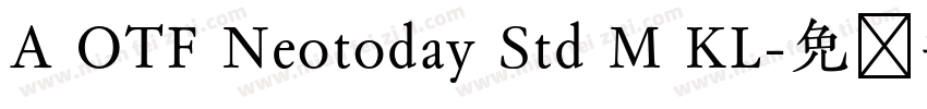 A OTF Neotoday Std M KL字体转换